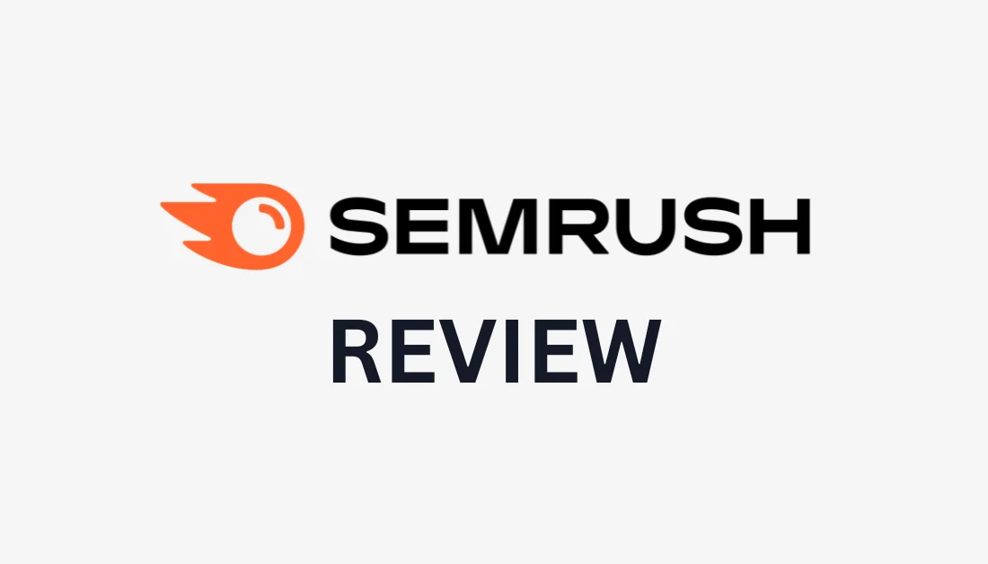 Semrush Review